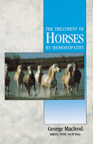 The Treatment Of Horses By Homoeopathy book