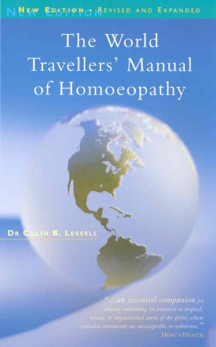 The World Travellers' Manual Of Homoeopathy Leisure, Home & Garden