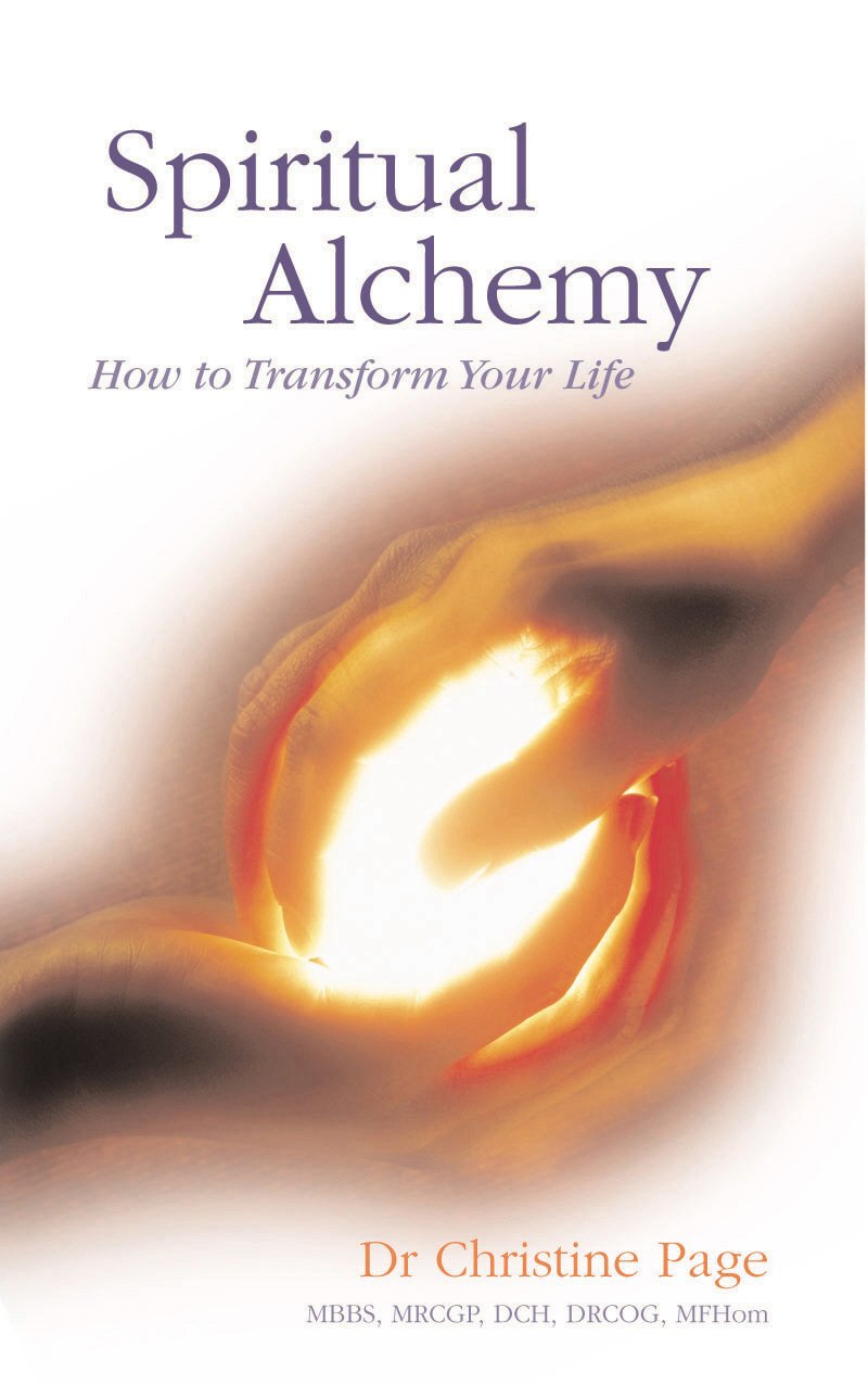 Spiritual Alchemy: How to Transform Your Life Religion & Esotericism