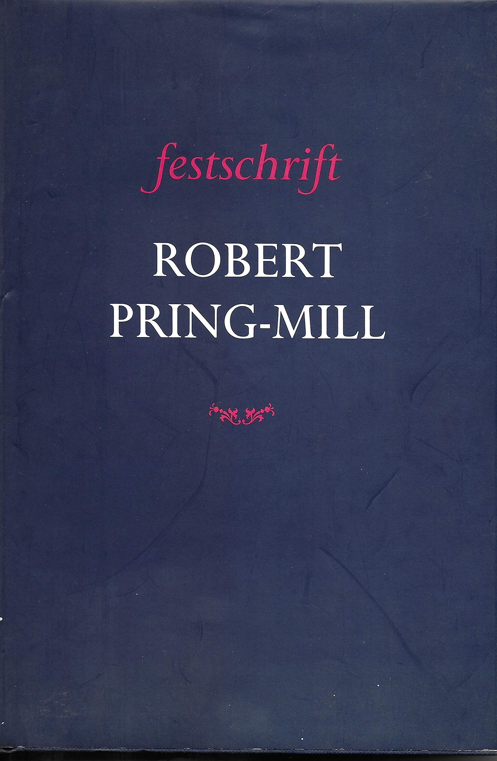 The Discerning Eye: Studies Presented to Robert Pring-Mill on His Seventieth Birthday - Catalonia, Golden-age Spain, Twentieth-century Spain and South America Contemporary literature Books