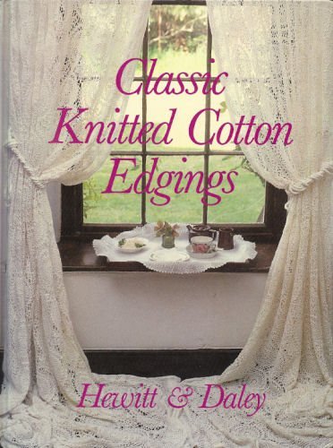 Classic Knitted Cotton Edgings Books