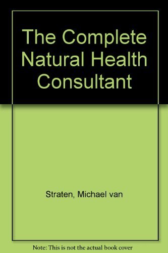 The Complete Natural Health Consultant Medicine