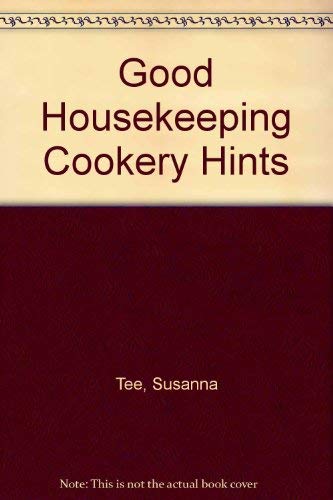 "Good Housekeeping" Cookery Hints Leisure, Home & Garden
