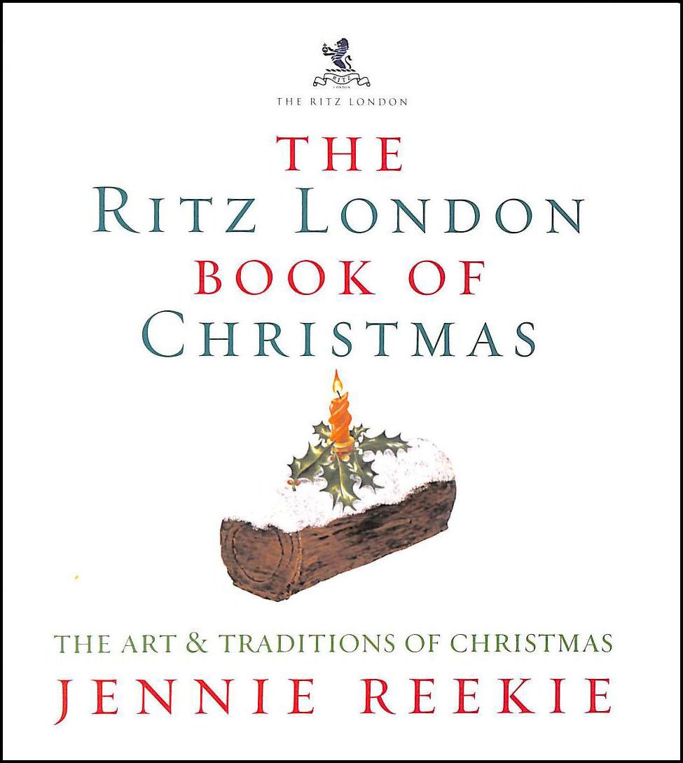 The London Ritz Book Of Christmas Leisure, Home & Garden