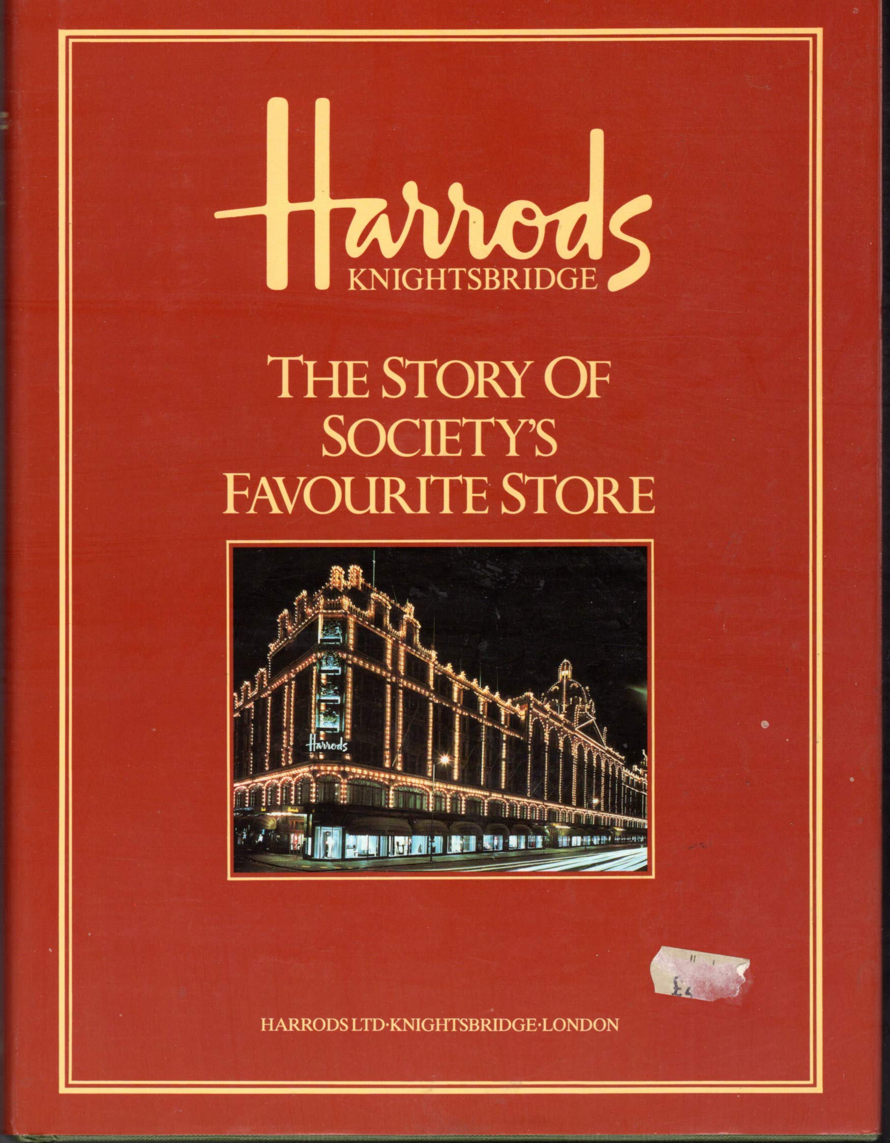 Harrods: The Story of Society's Favourite Store Business, Finance & Career