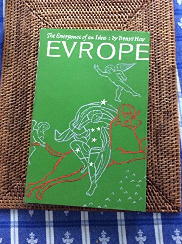 Europe: The Emergence of an Idea Books