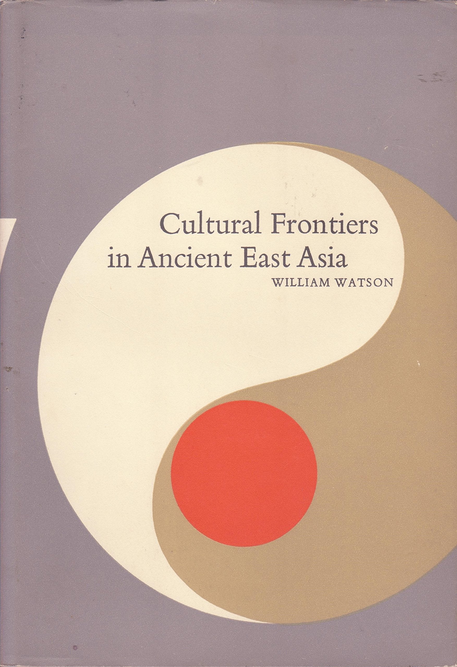 Cultural Frontiers of Ancient East Asia Books