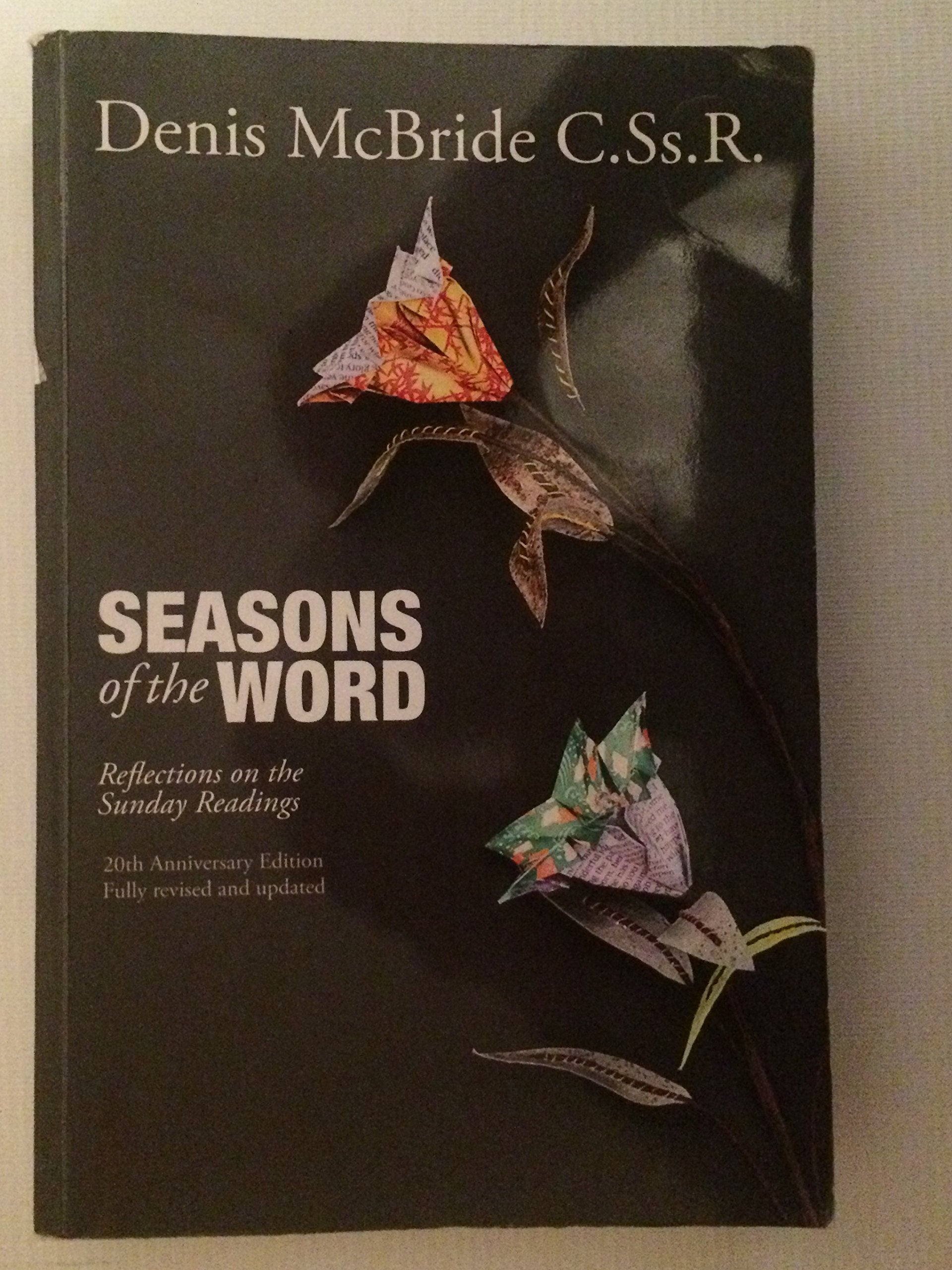 Seasons of the Word: Reflections on the Sunday Readings Religion & Esotericism