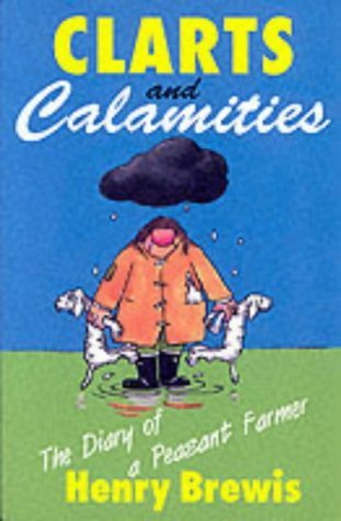 Clarts and Calamities: The Diary of a Peasant Farmer Cartoons