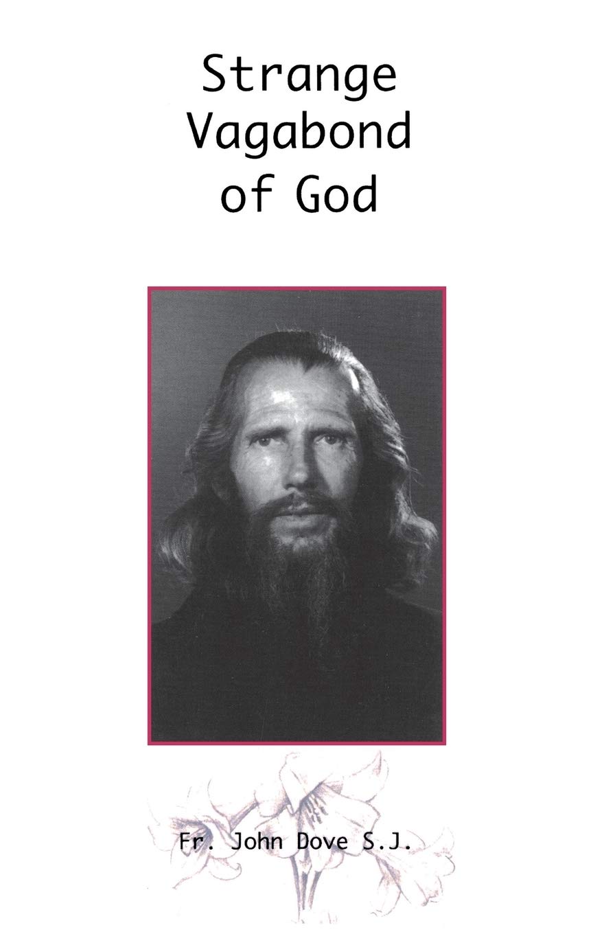 Strange Vagabond of God: The Story of John Bradburne Politics & Society