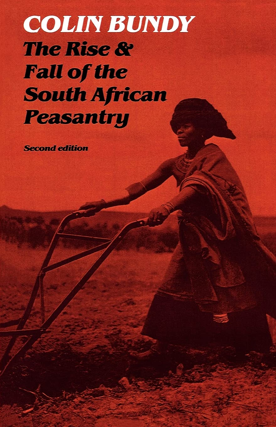 The Rise and Fall of the South African Peasantry Social Sciences