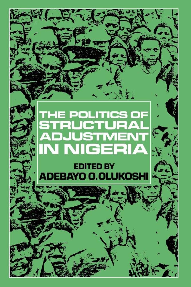 The Politics of Structural Adjustment in Nigeria Law