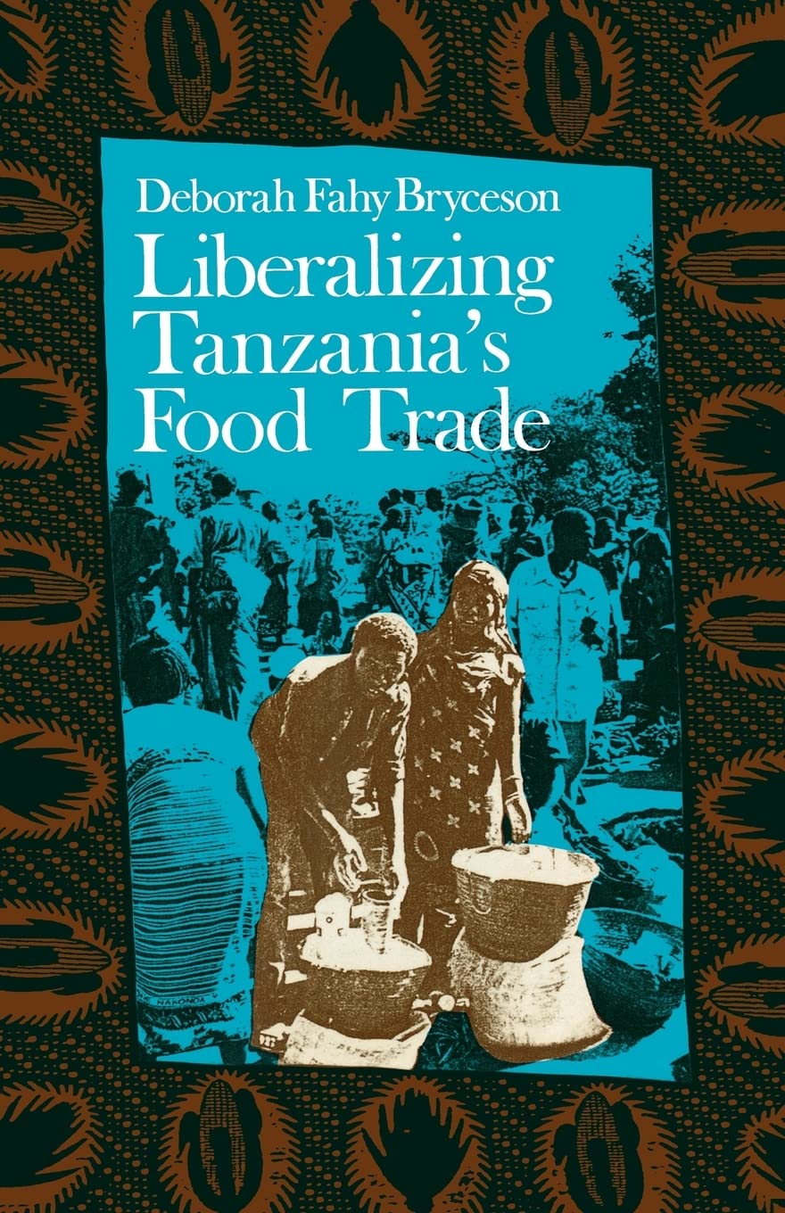 Liberalizing Tanzania's Food Trade Contemporary literature