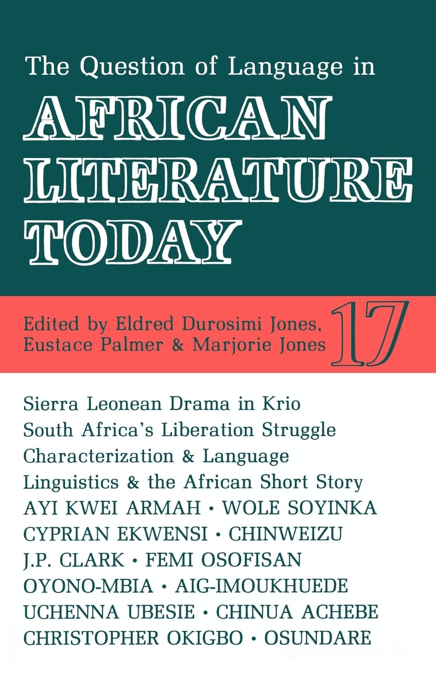 Alt 17 the Question of Language in African Literature Today Social Sciences