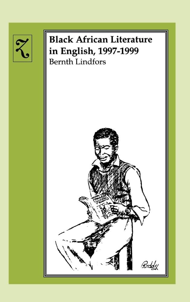 Black African Literature in English 1997-1999 Contemporary literature