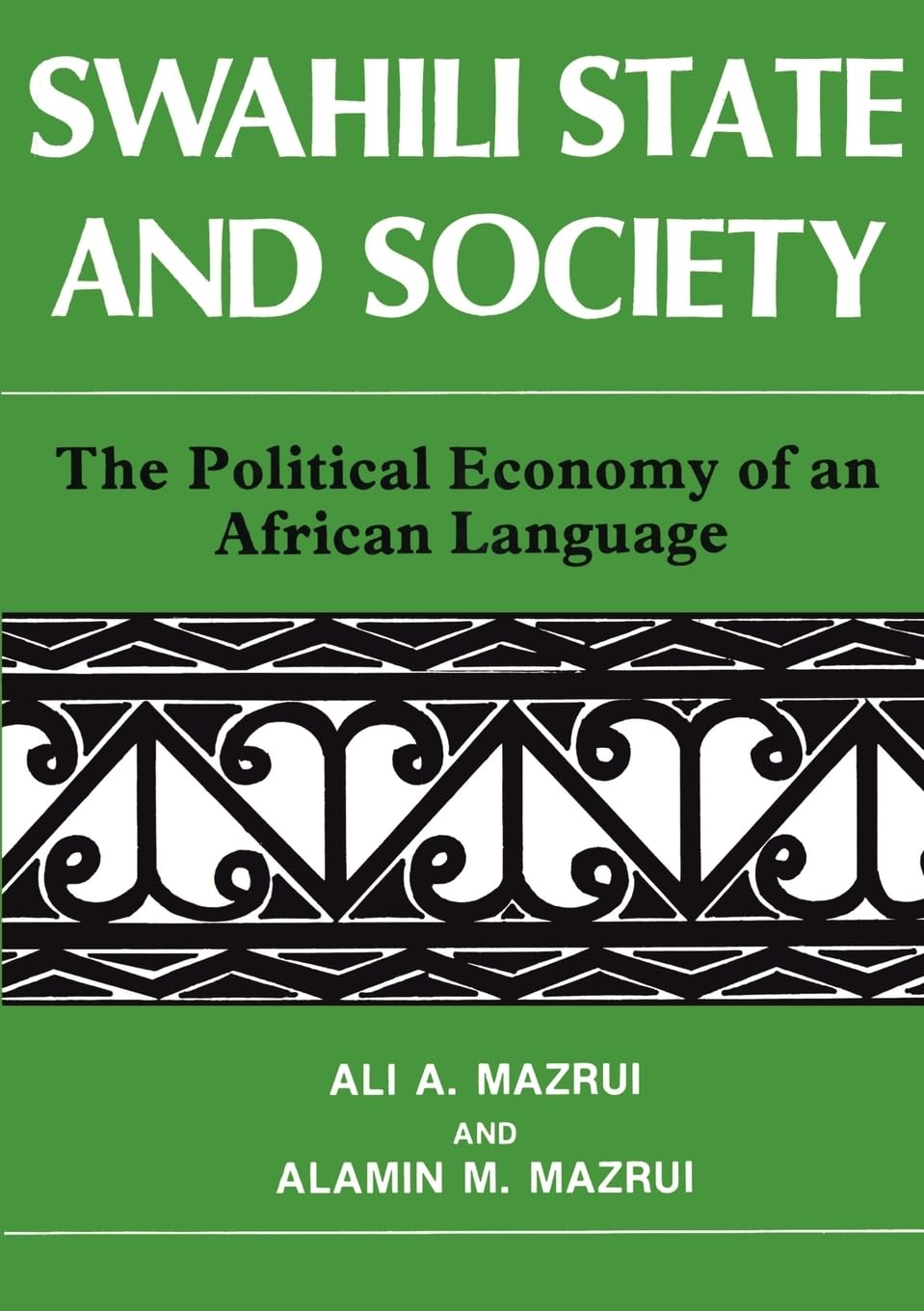 Swahili, State and Society Social Sciences