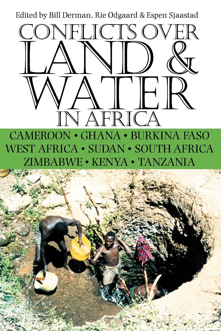 Conflicts Over Land and Water in Africa Contemporary literature