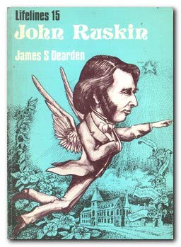 John Ruskin: An Illustrated Life, 1819-1900 (Lifelines Series) Memories