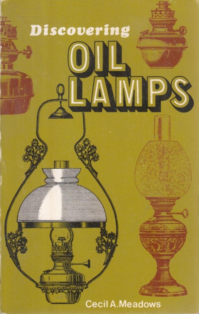 Discovering Oil Lamps (Shire Discovering) Hobbies & Crafts