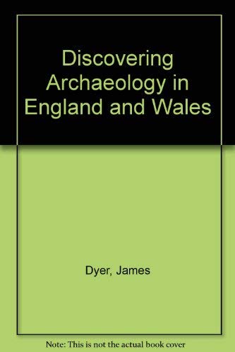 Discovering Archaeology in England and Wales (Discovering S.) Natural Sciences