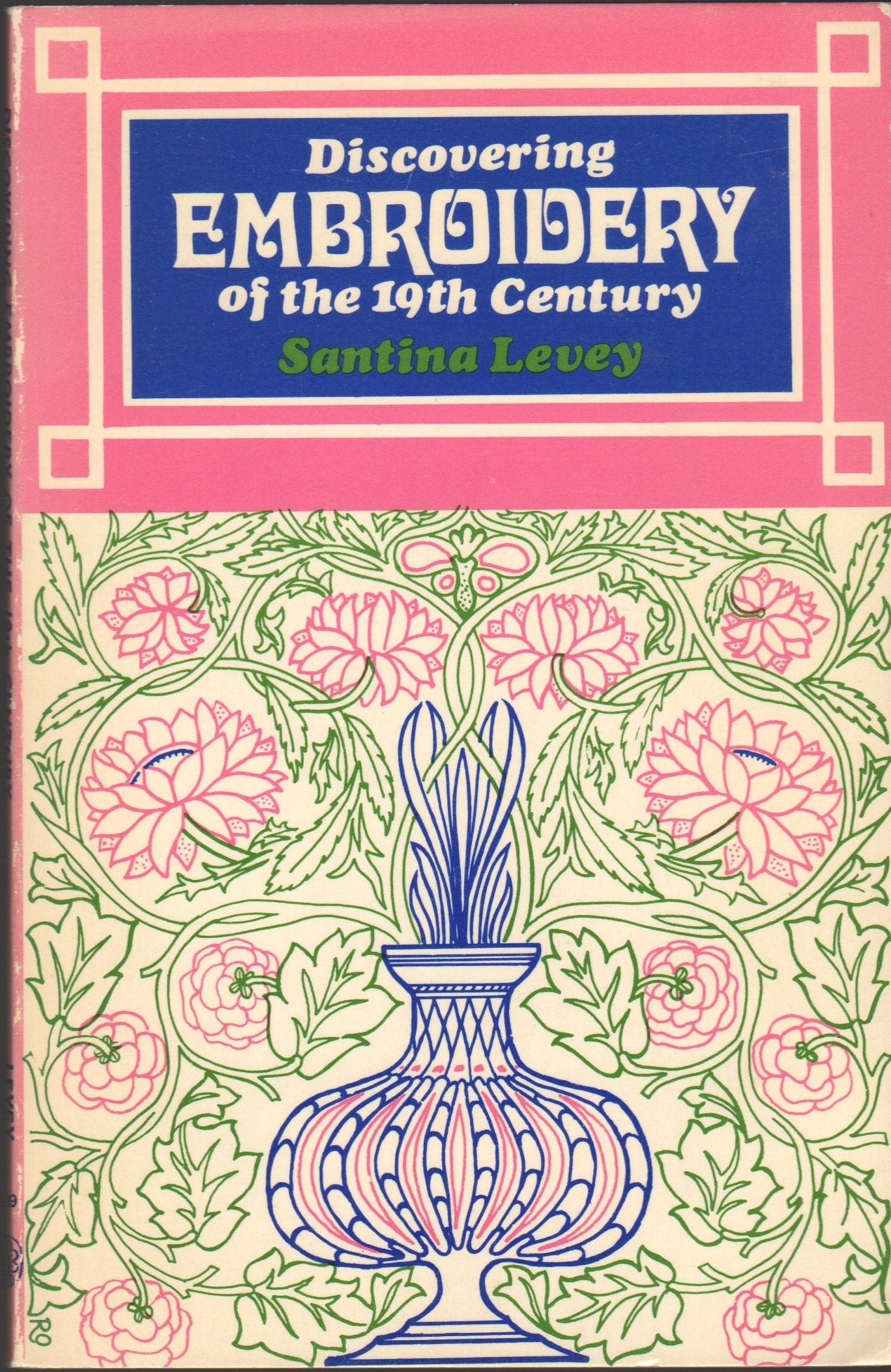 Discovering Embroidery of the Nineteenth Century book