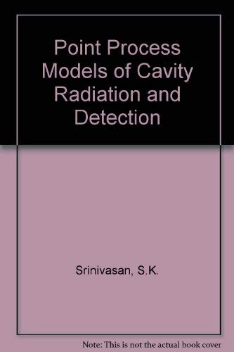 Point Process Models of Cavity Radiation and Detection Business & Technology