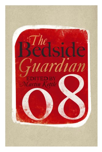 Bedside Guardian 2008 (The Bedside "Guardian" 2008) Media & Communication