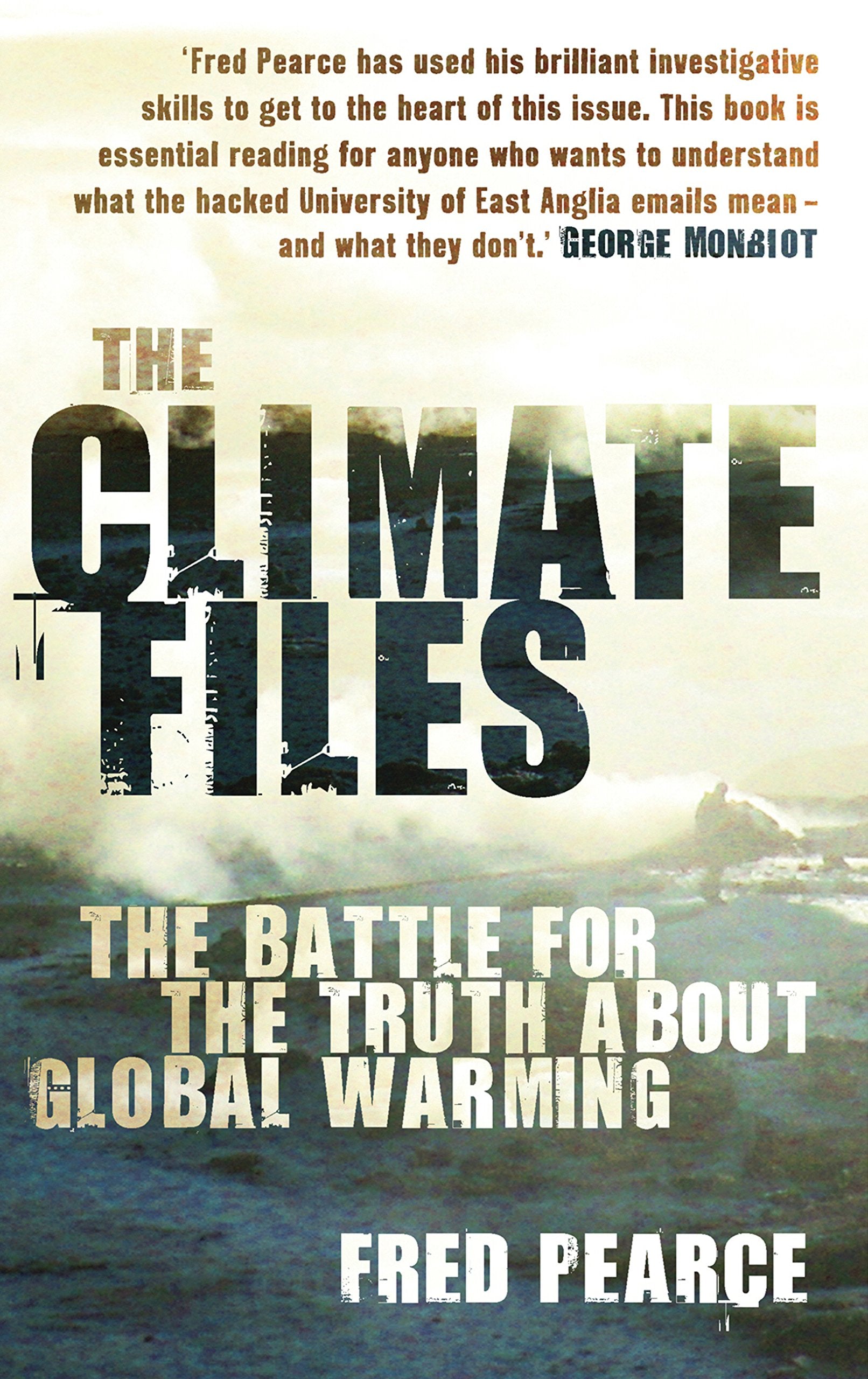 The Climate Files: The battle for the truth about global warming Mathematics