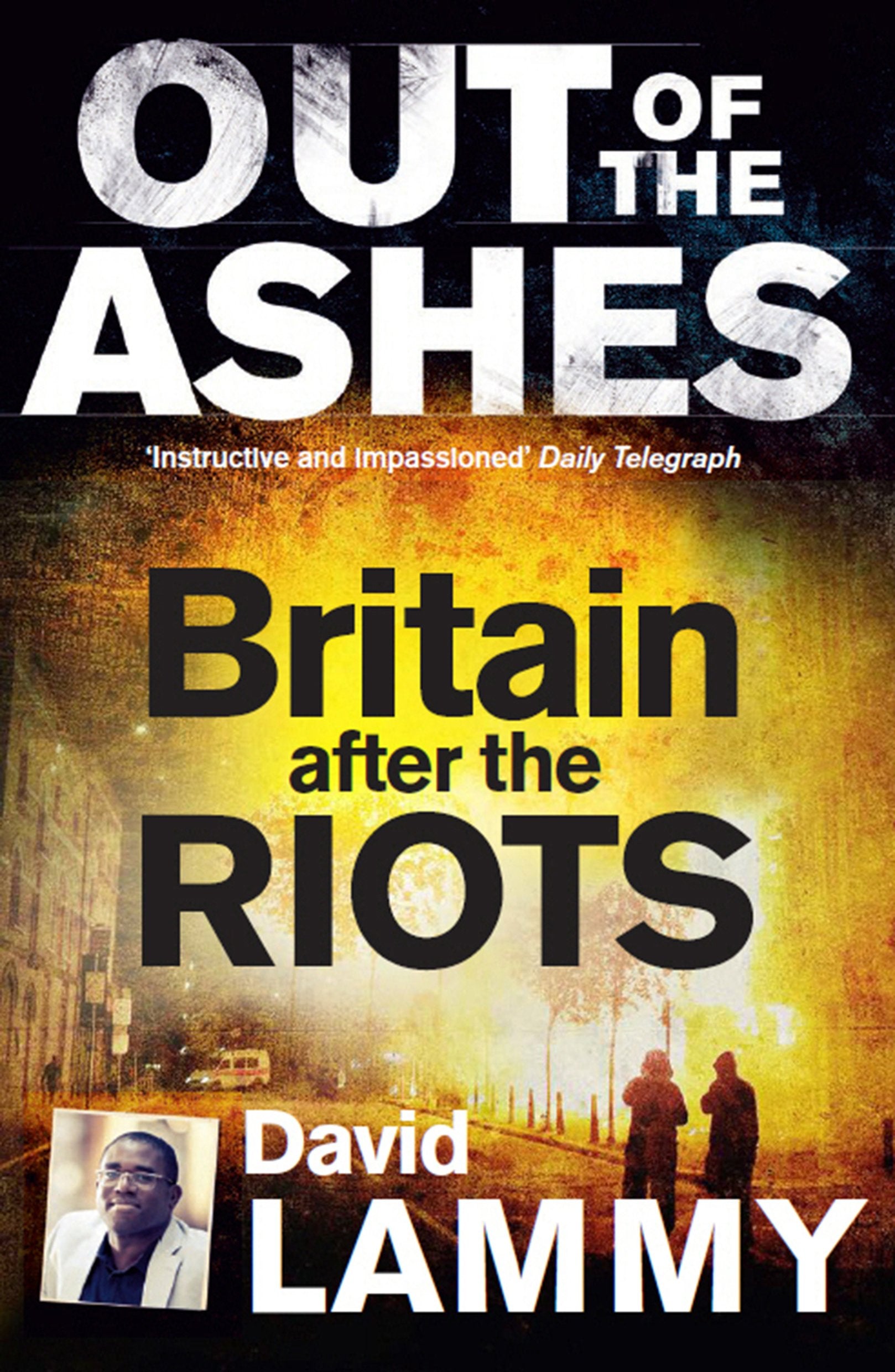 Out of the Ashes: Britain after the riots Psychology