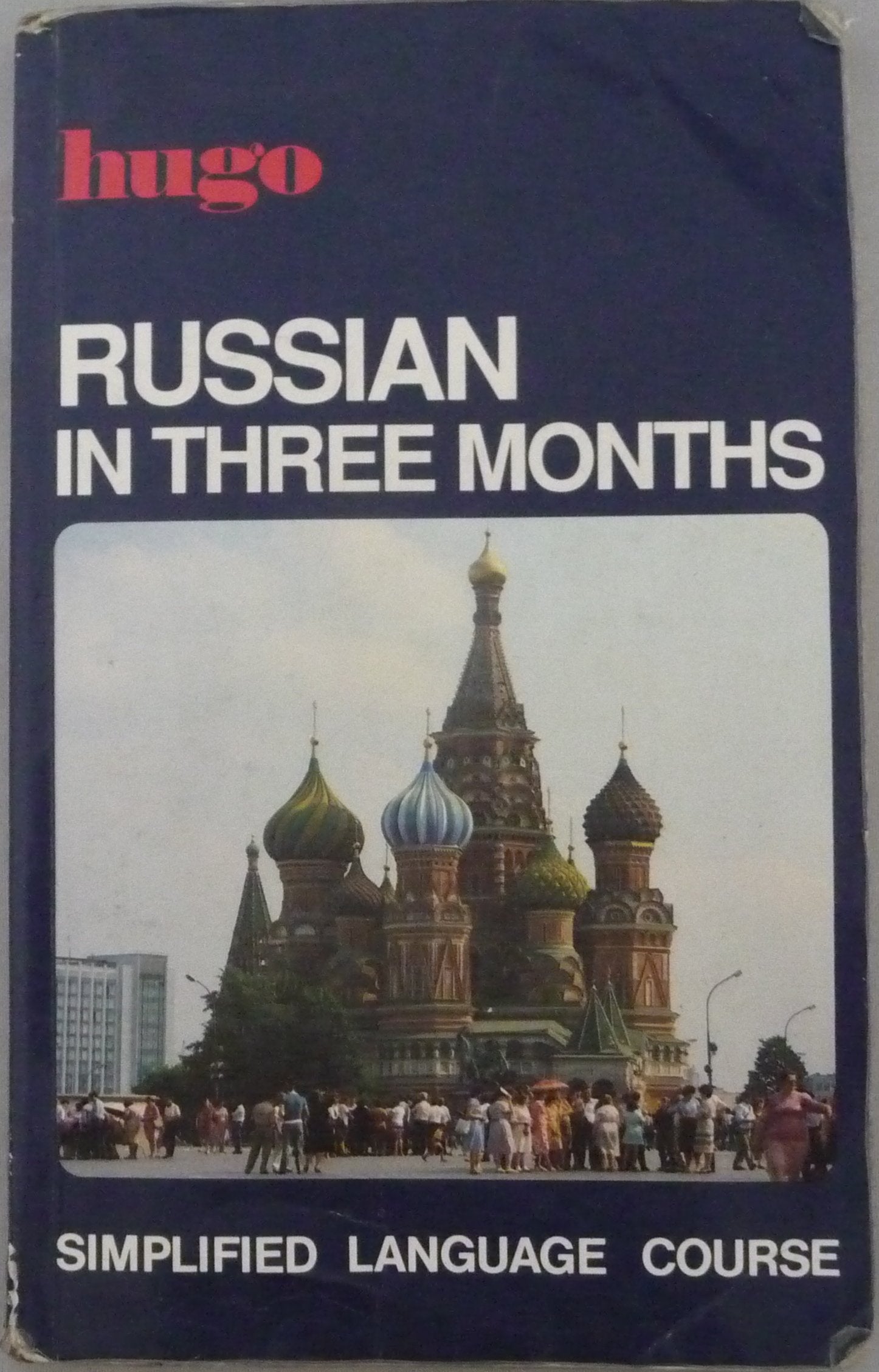 Russian in Three Months: Hugo's Simplified System (Hugo Language Courses) Foreign Languages ​​& Dictionaries