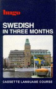 Swedish in Three Months/Book and 4 Cassettes (Hugo Cassette Language Course) Foreign Languages ​​& Dictionaries