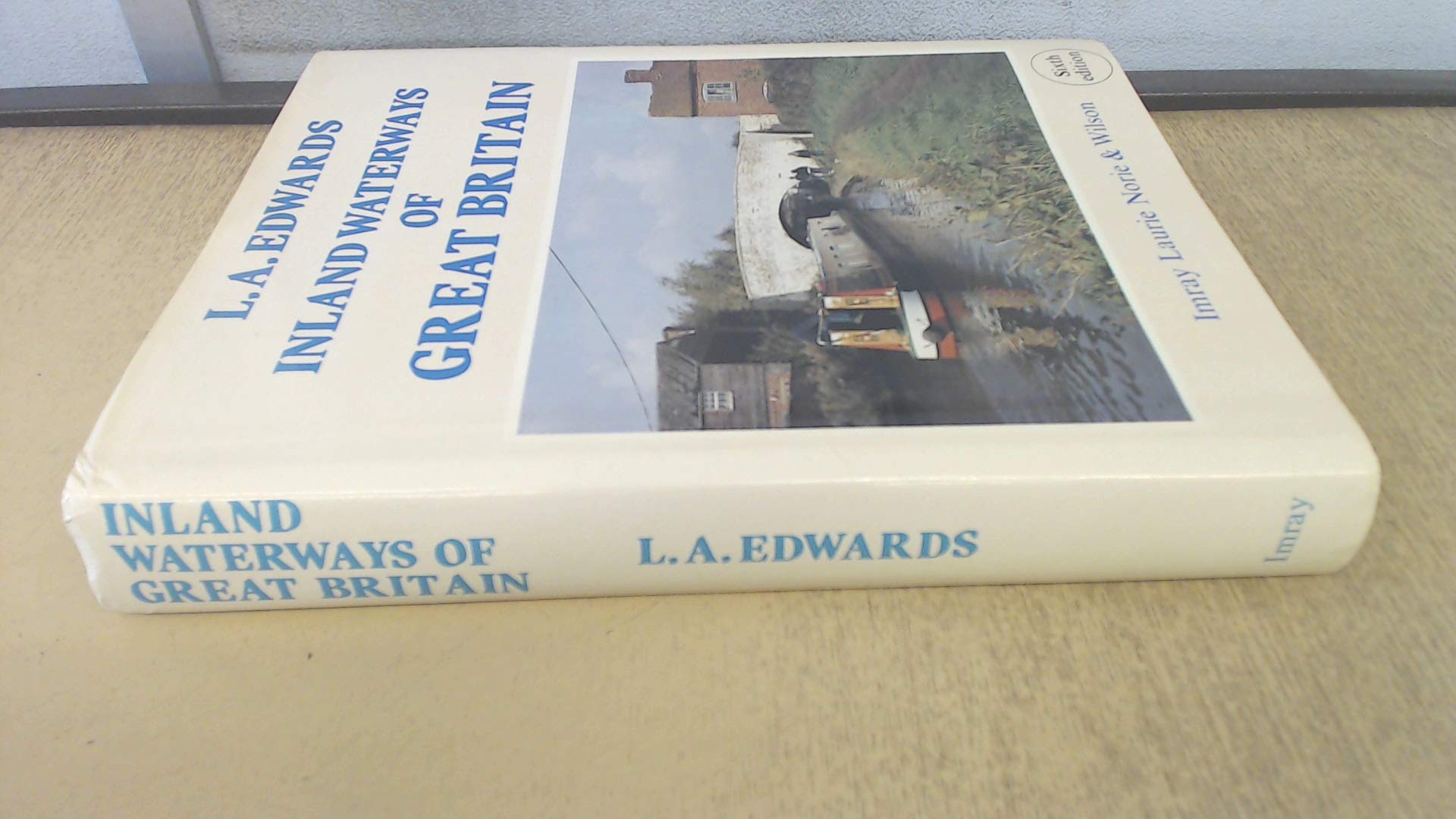 Inland Waterways of Great Britain: England, Wales and Scotland book