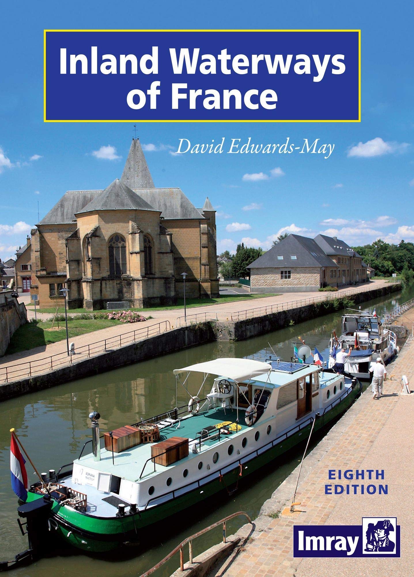 Inland Waterways of France Leisure, Home & Garden
