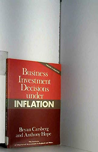 Business Investment Decisions Under Inflation: Theory and Practice Books