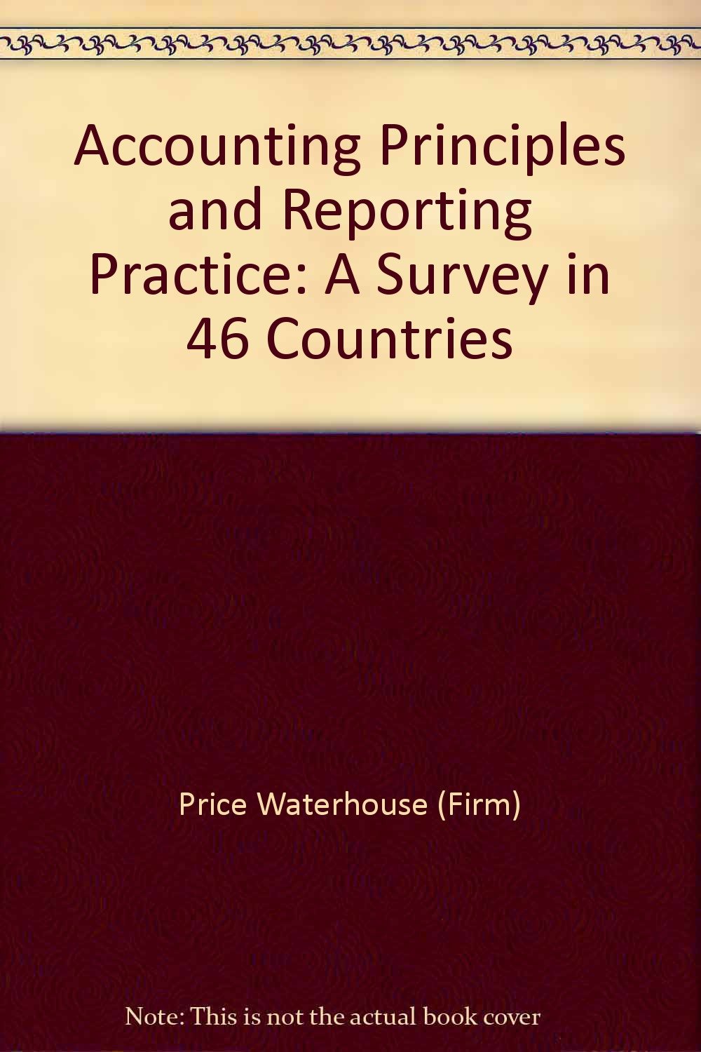 Product Image: Accounting Principles and Reporting Practice: A Survey in 46 Countries