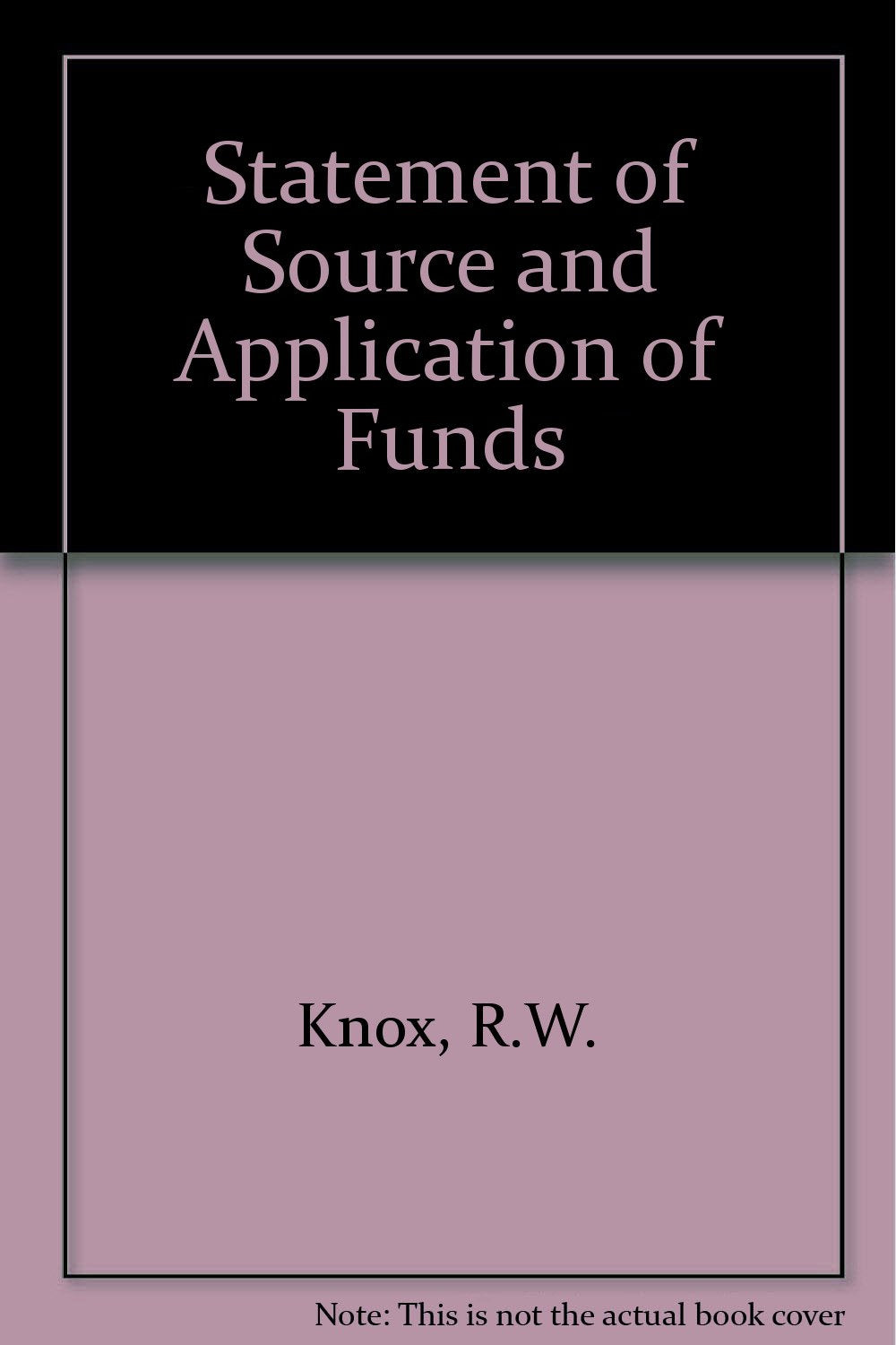 Product Image: Statement of Source and Application of Funds
