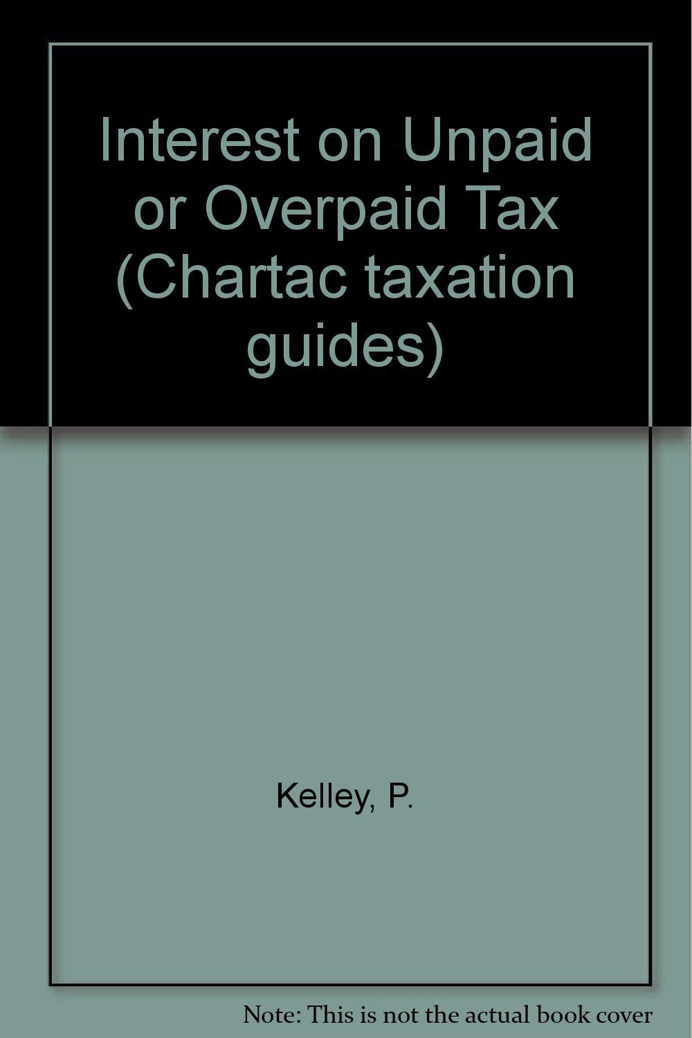 Interest on Unpaid or Overpaid Tax Books