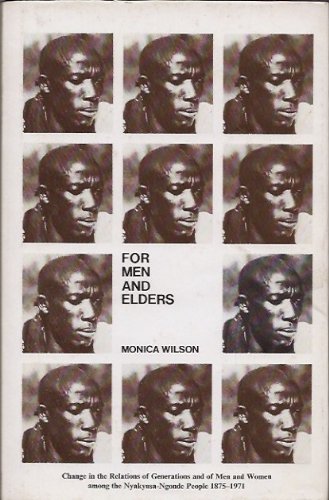 For Men and Elders: Change in the Relations of Generations and of Men and Women Among the Nyakyusa-Ngonde People, 1875-1971 Books