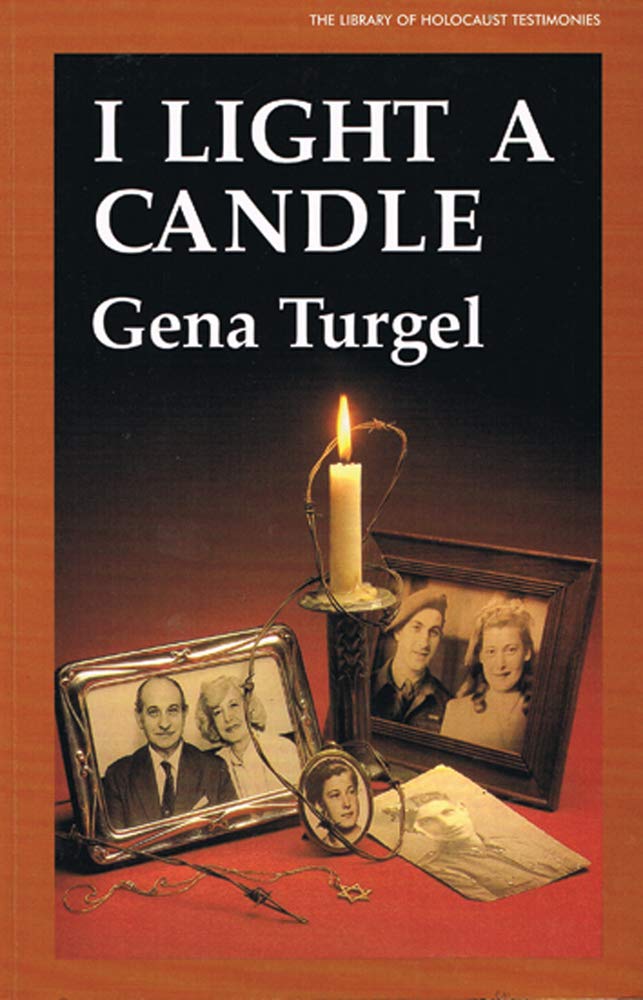 I Light a Candle (The Library of Holocaust Testimonies) Social Sciences