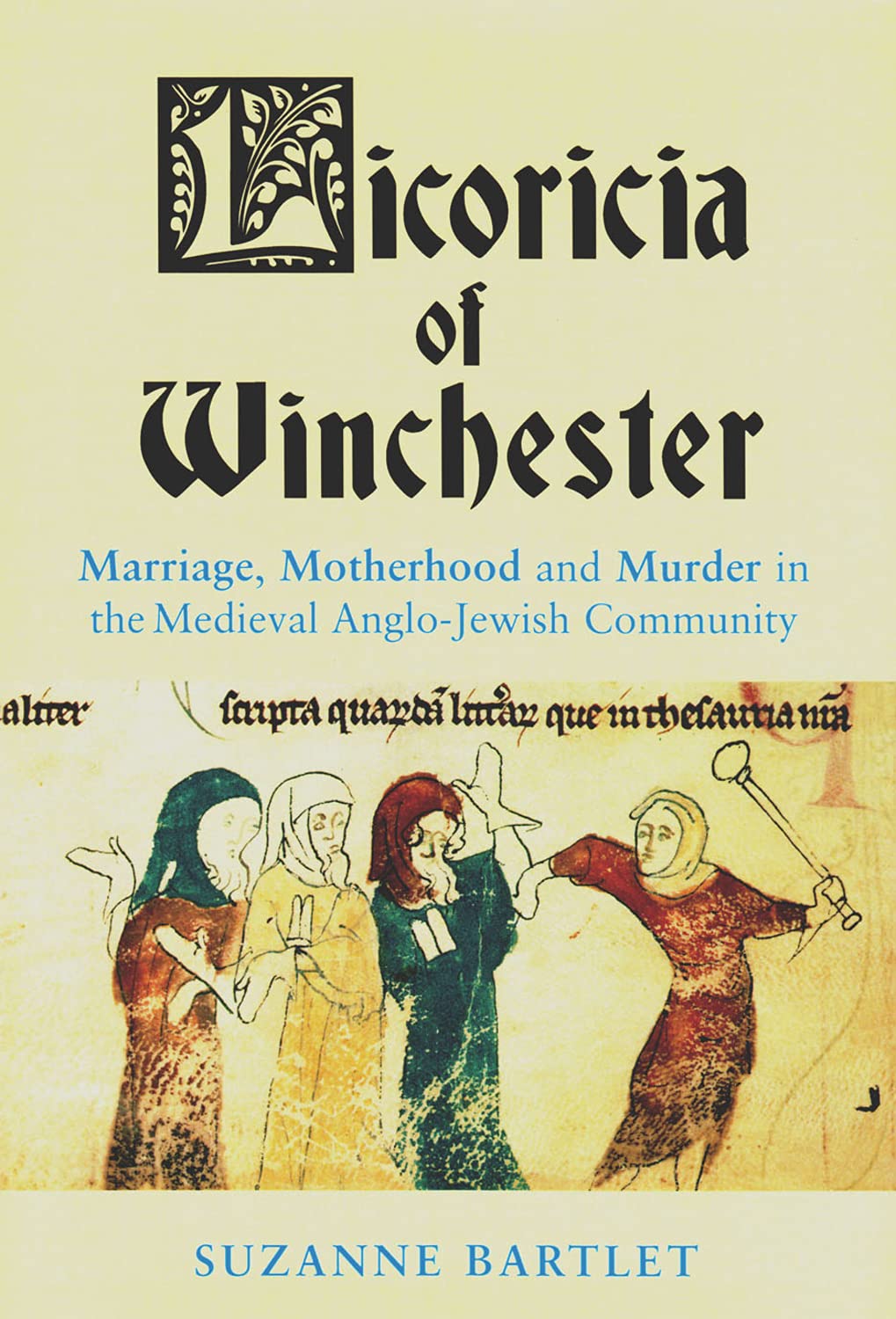 Product Image: Licoricia of Winchester