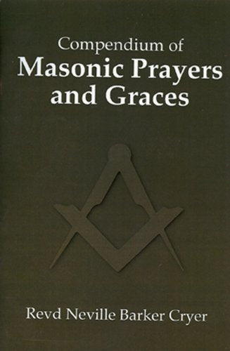 Compendium of Masonic Prayers and Graces Books