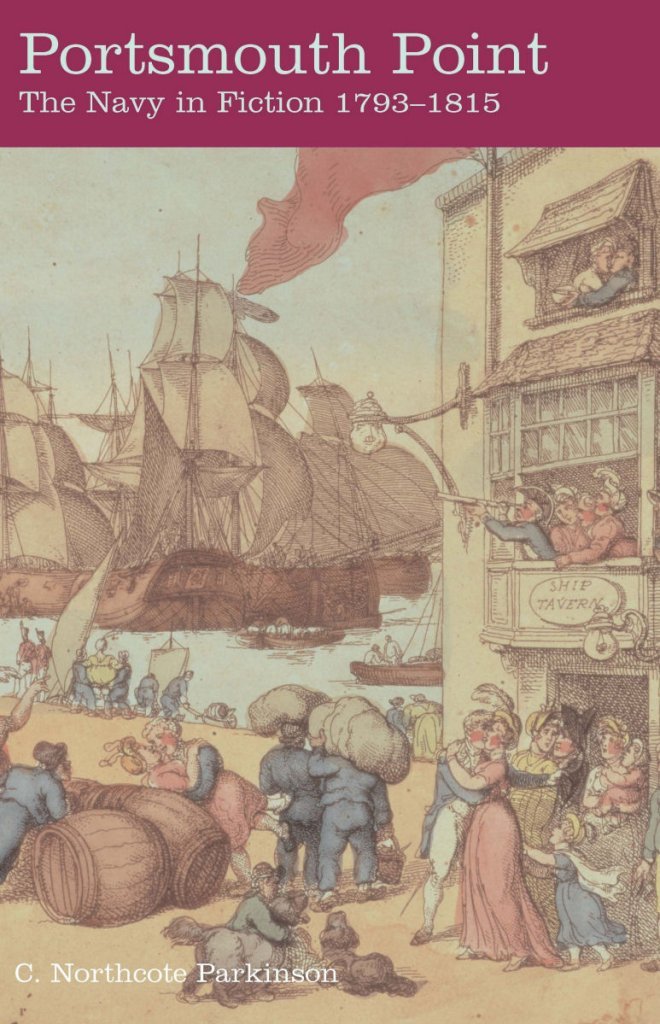 Portsmouth Point: The Navy in Fiction, 1793-1815 Contemporary literature