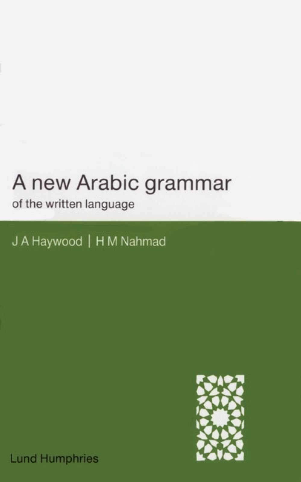 A New Arabic Grammar of the Written Language Social Sciences