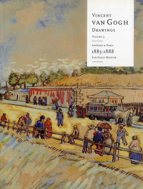 Vincent Van Gogh Drawings: Antwerp and Paris, 1885-1888 (3) Film, Art & Culture
