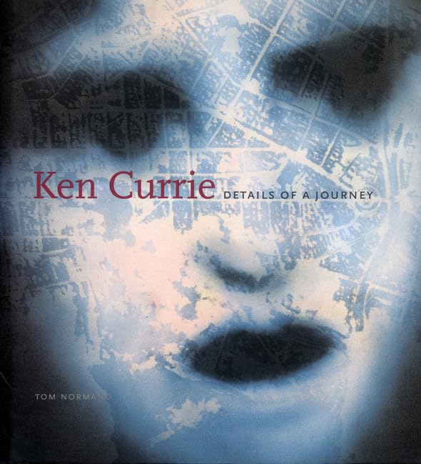 Ken Currie: Details of a Journey Film, Art & Culture