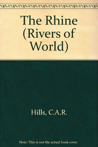 The Rhine (Rivers of World S.) book