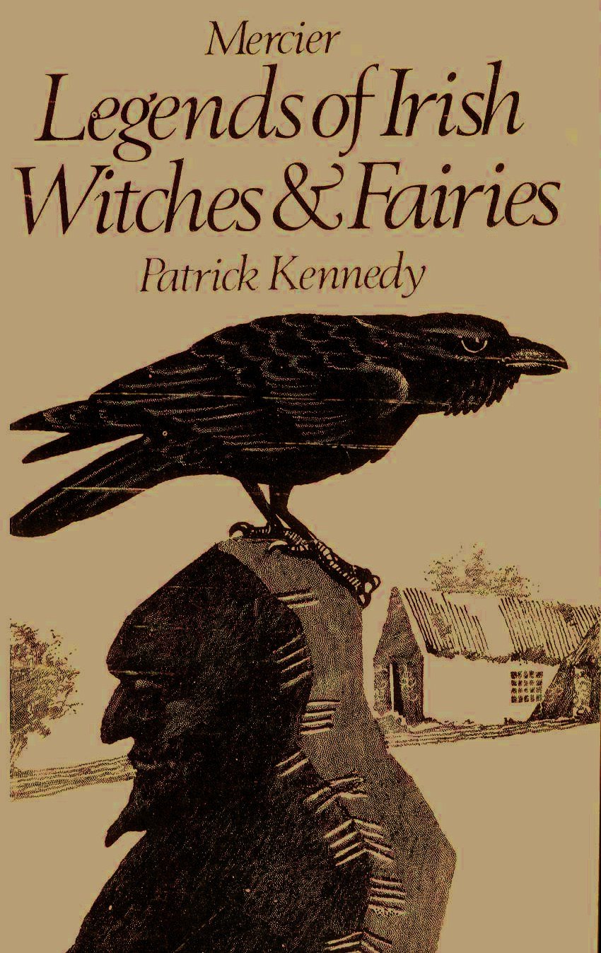 Legends of Irish Witches and Fairies Fairy Tales & Legends