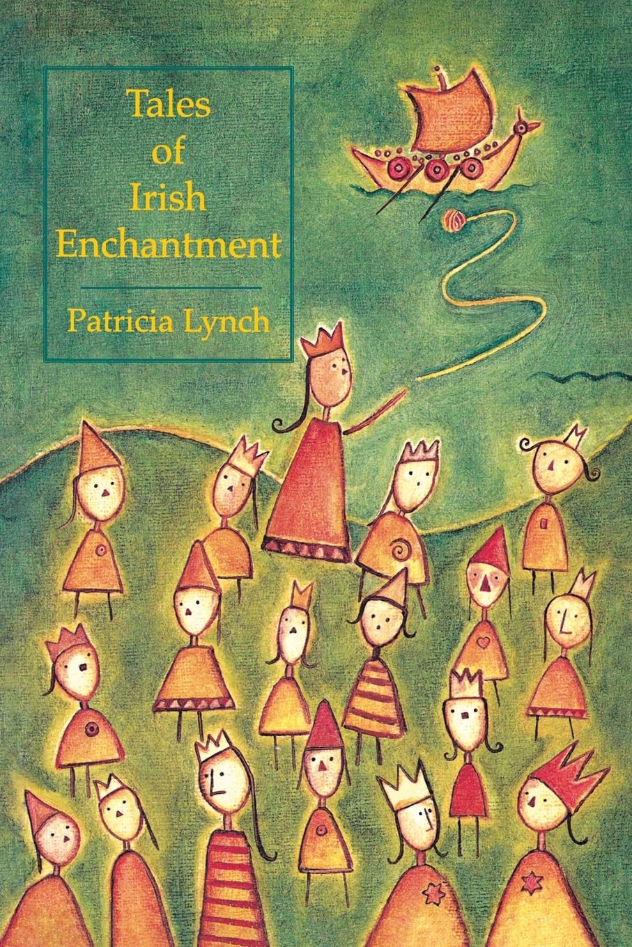 Tales of Irish Enchantment Fairy Tales & Legends