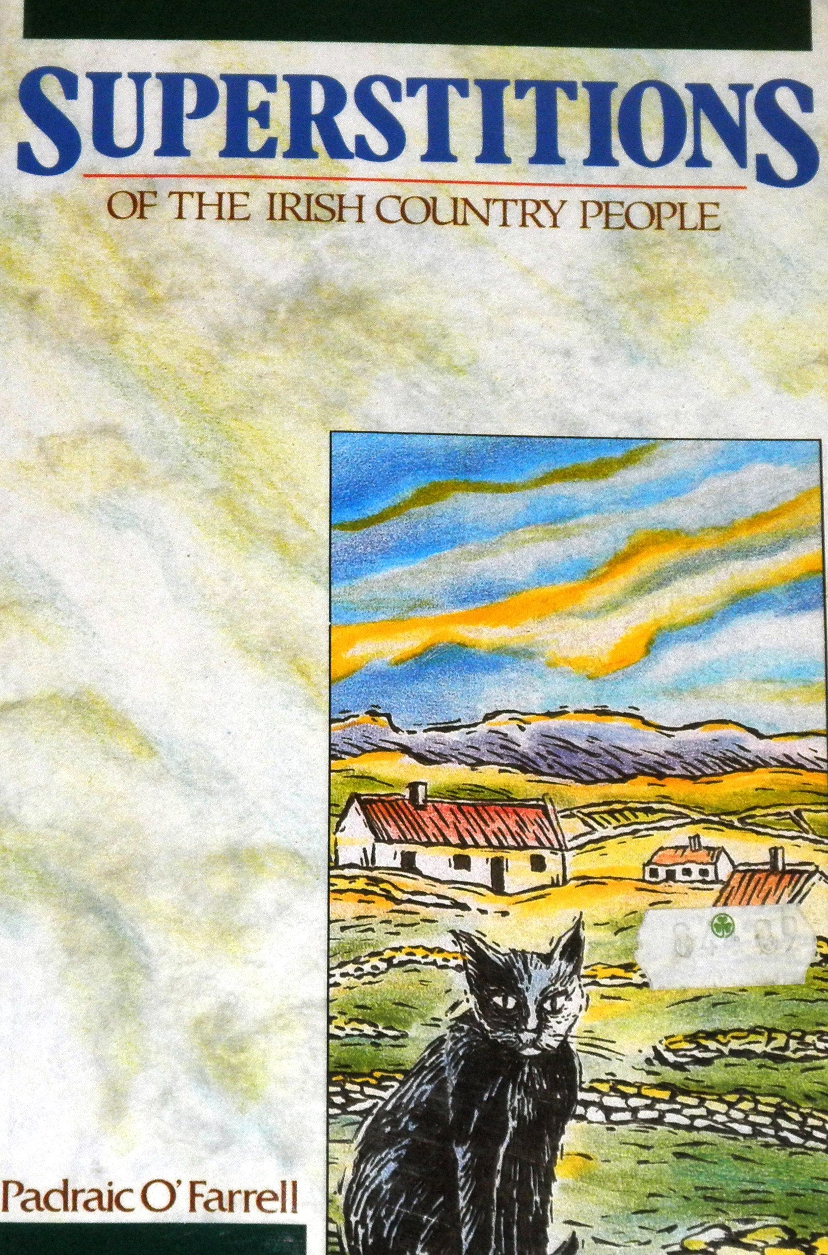 Superstitions of the Irish Country People Books