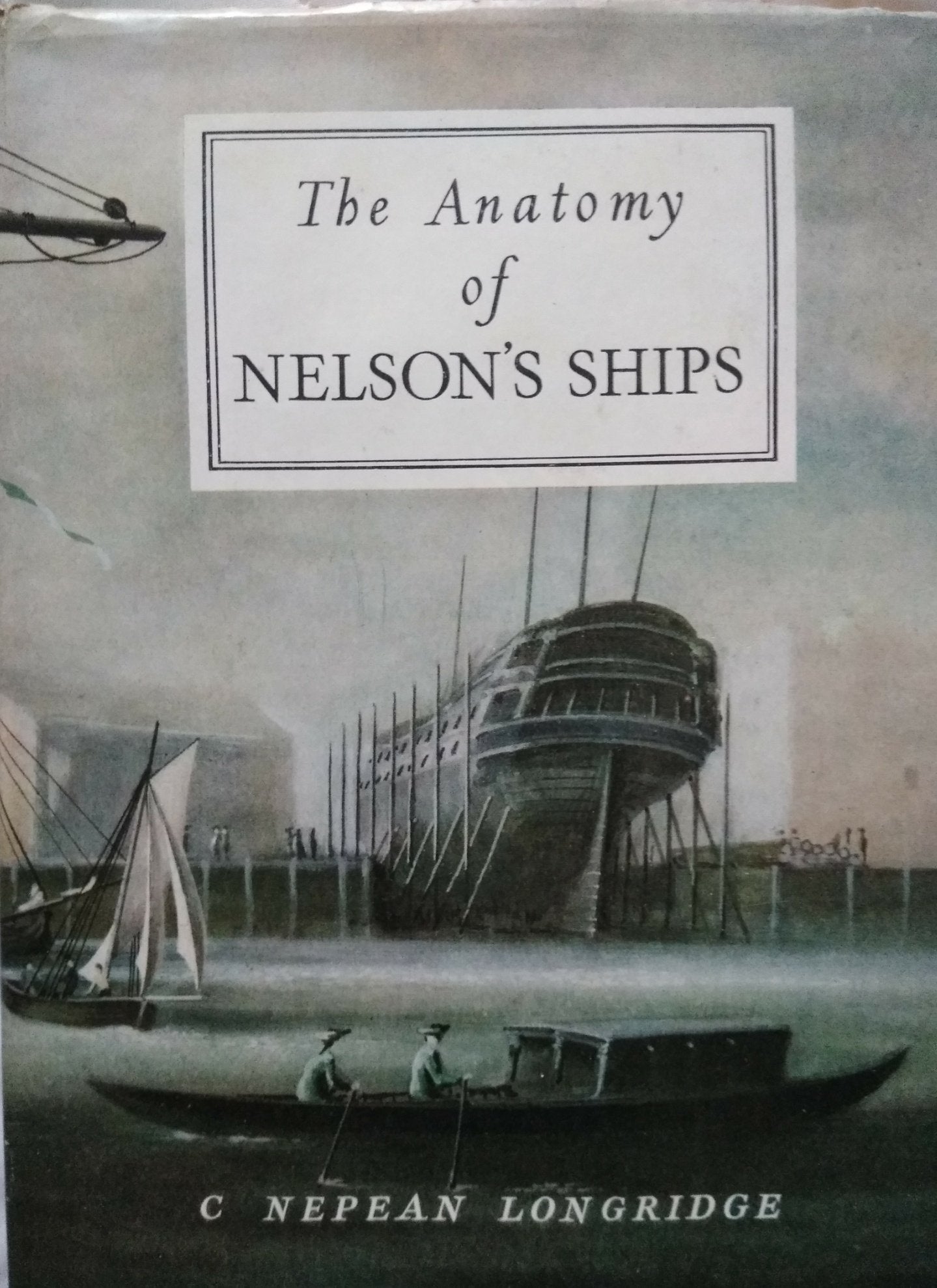 Anatomy of Nelson's Ships Books